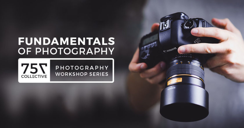 Fundamentals of Photography Workshop